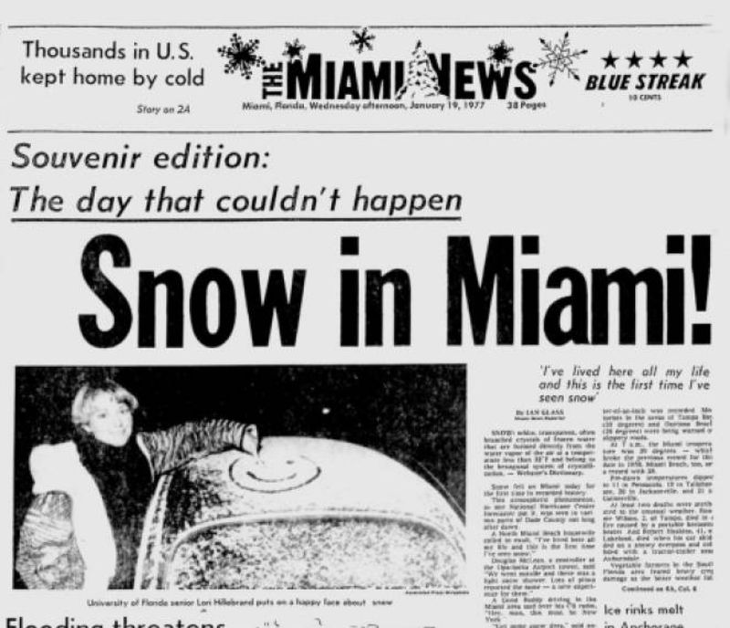 January 19, 1977 Snow Fell in Miami for the First Time in the Recorded