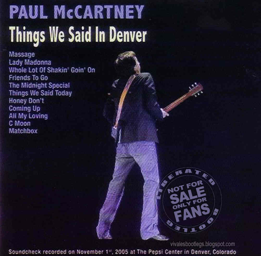 Viva Les Bootlegs Paul McCartney Things We Said In Denver. Pepsi